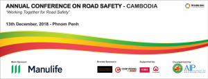 Annual Conference on Road Safety in Cambodia 2018 @ Phnom Penh | Phnom Penh | Cambodia